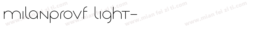 milanprovf light字体转换